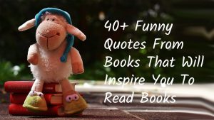 Funny Quotes From Books