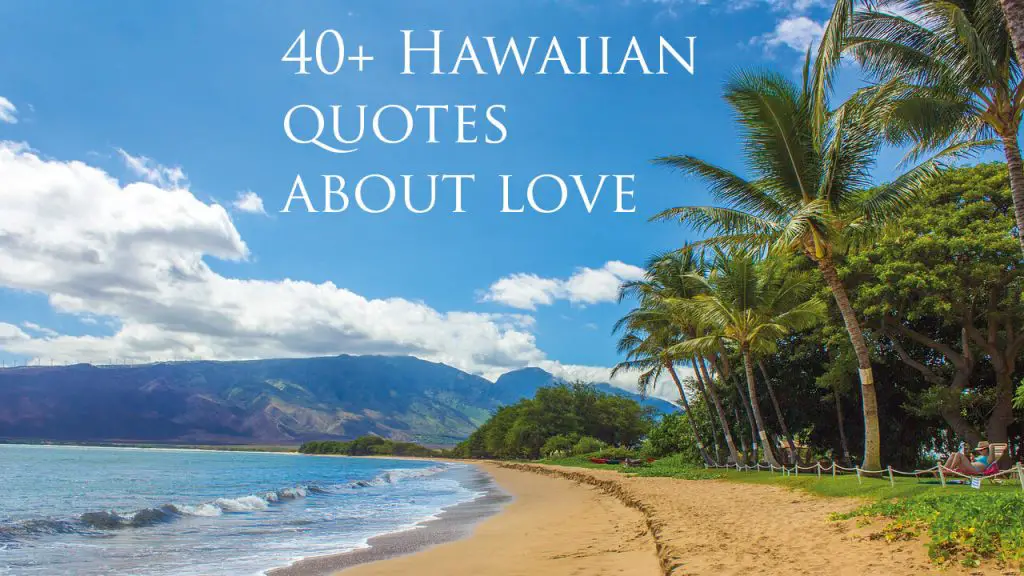 Hawaiian quotes about love