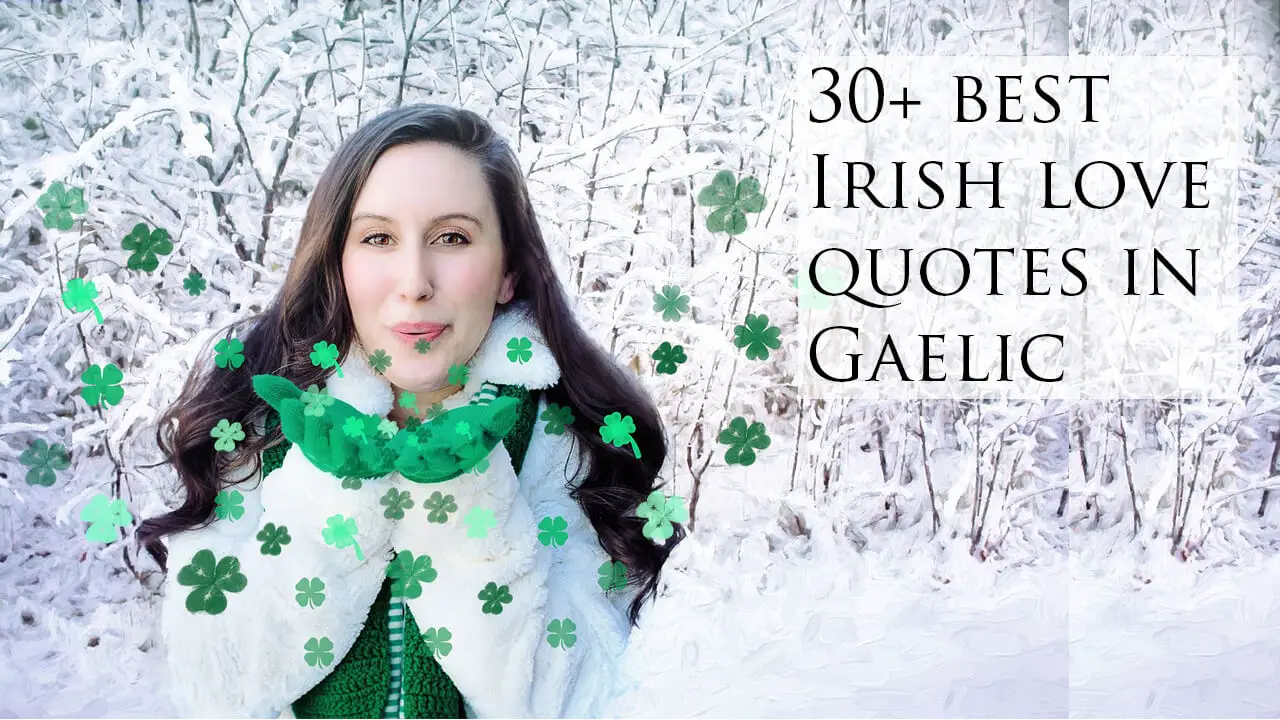 Irish love quotes in Gaelic