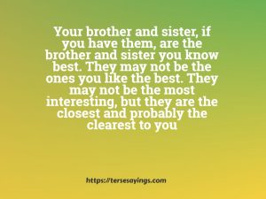 Brother and Sister Love Quotes