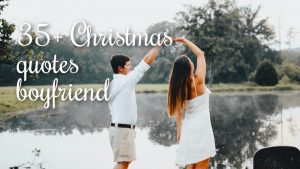 christmas_quotes_boyfriend