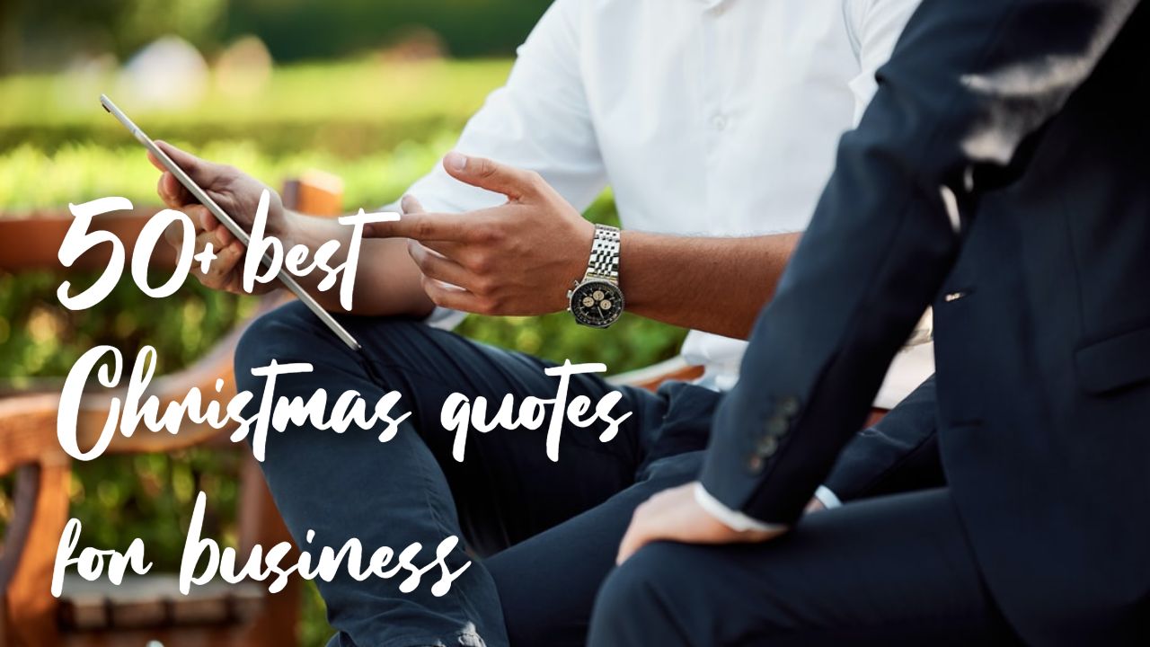 50 Best Christmas Quotes Business