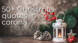 50+ Best Christmas quotes corona