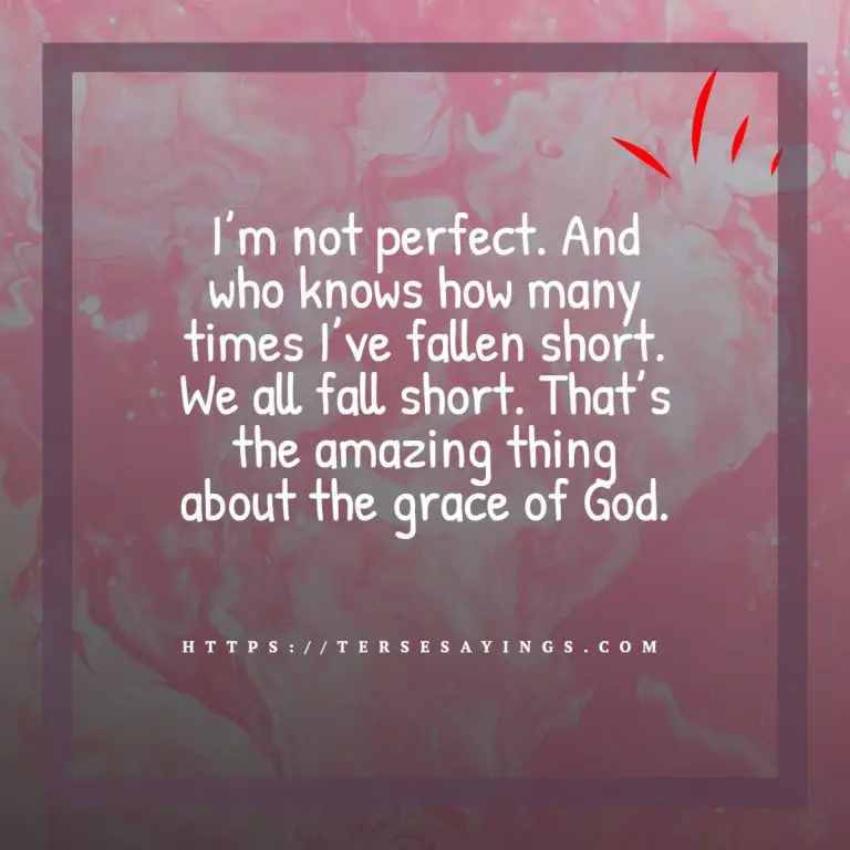 50+ I may not be perfect but I love you quotes