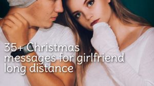 35+ Best Christmas quotes girlfriend