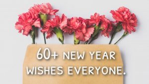 60+ new year wishes everyone