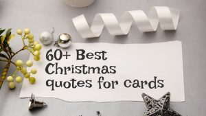 50+ Best Christmas quotes for cards
