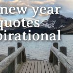 Most Famous 60+ New Year Quotes Journey