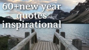 60+ new year quotes inspirational