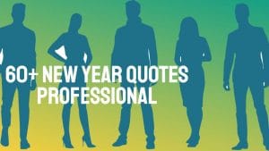 60+ new year quotes professional