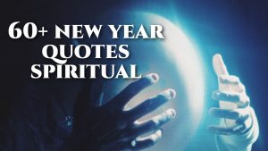 60+ new year quotes spiritual
