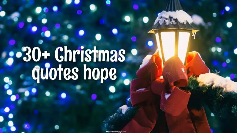 30+ Christmas quotes hope