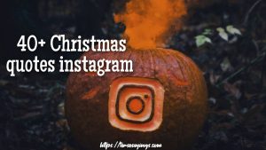 40+ Christmas quotes instagram