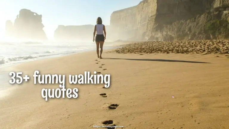 Funny Walking Quotes