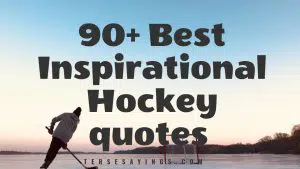 90+ Best Inspirational Hockey quotes