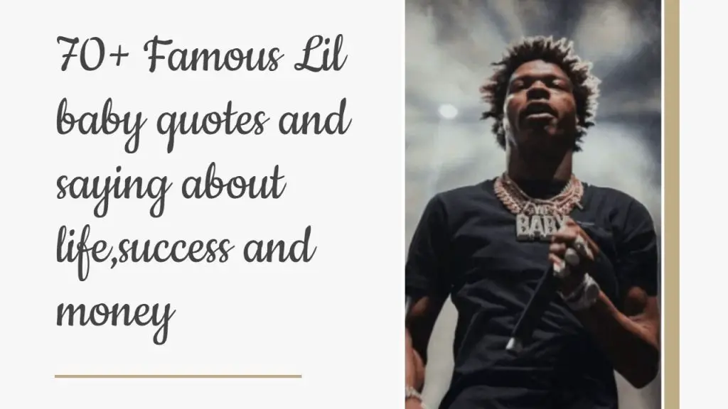 70__famous_lil_baby_quotes_and_saying_about_life_success_and_money