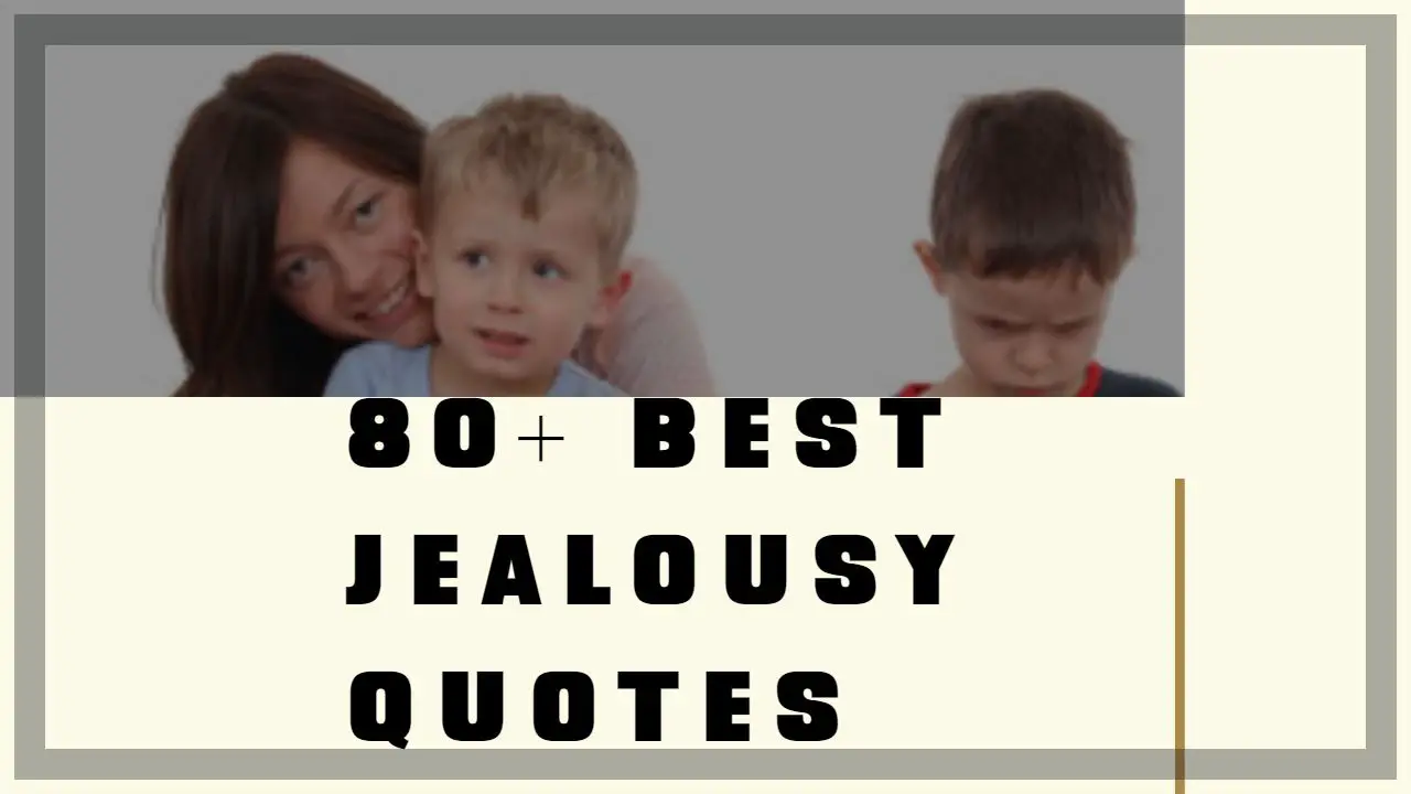 80__best_jealousy_quotes