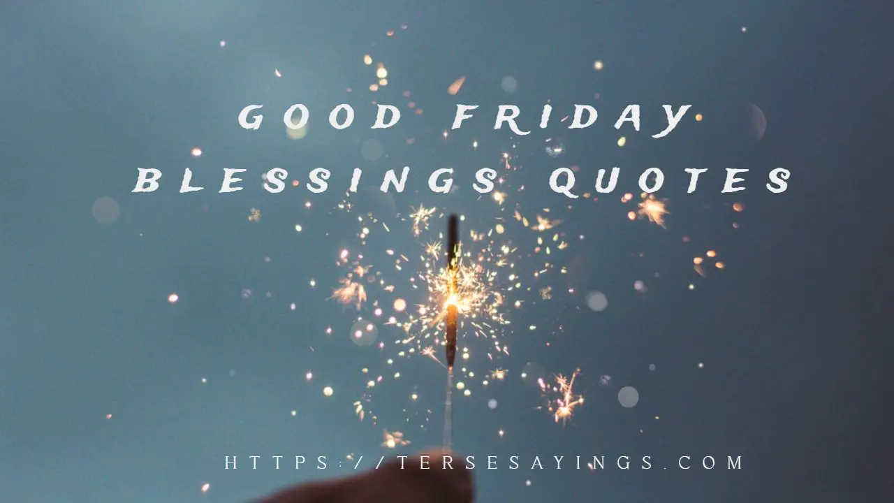 Good friday blessings quotes