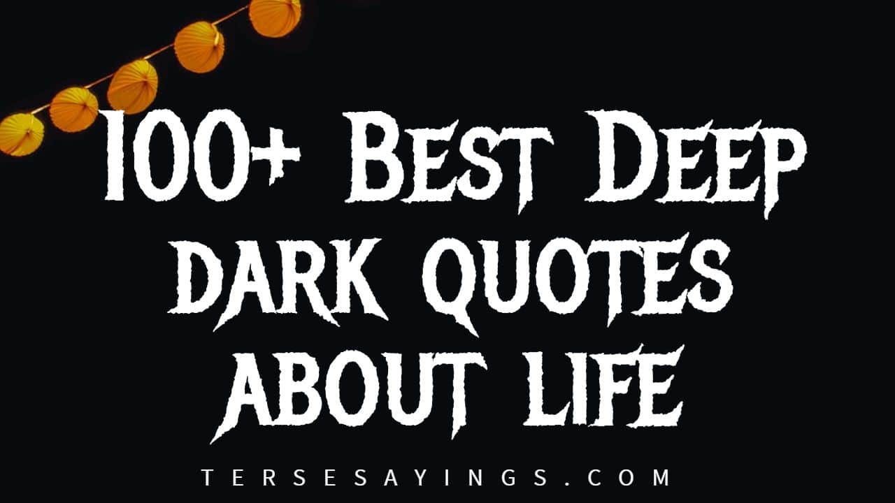 100-best-deep-dark-quotes-about-life