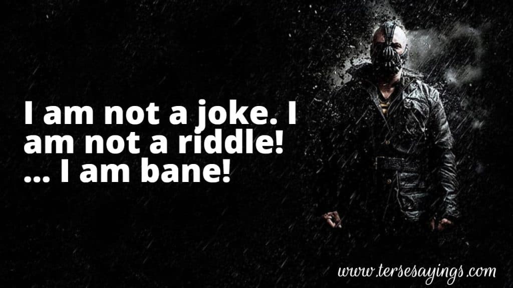 Best 70 + Inspirational, Motivational and Funny Bane Quotes Bane Quotes ...