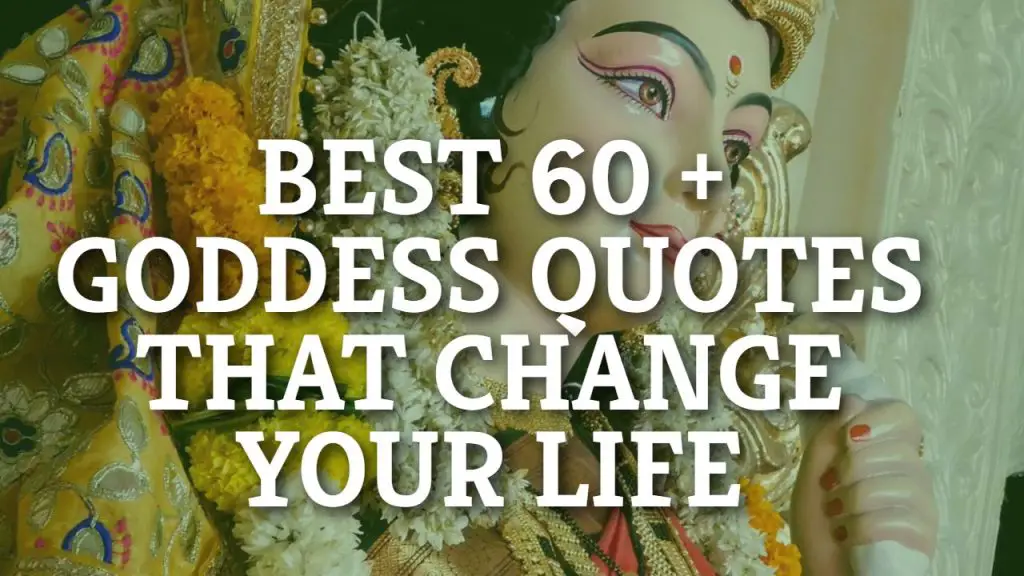 best_60___goddess_quotes_that_change_your_life