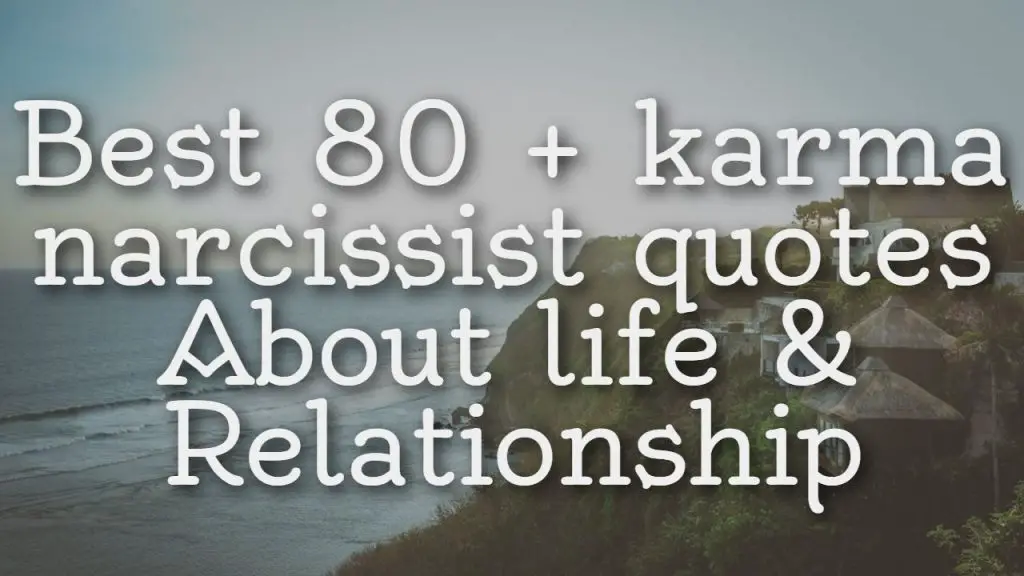 best_80___karma_narcissist_quotes_about_life___relationship