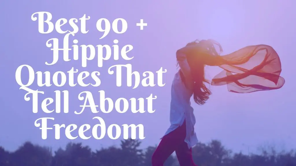 best_90___hippie_quotes_that_tell_about_freedom