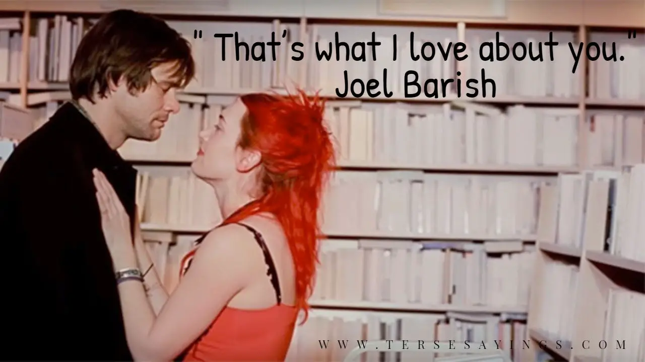 Eternal Sunshine of the Spotless Mind Quotes about Love