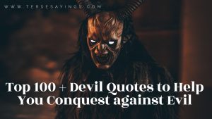 Top 100 + Devil Quotes to Help You Conquest against Evil
