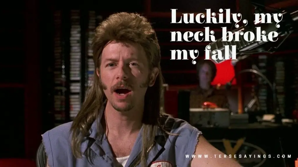 100 + Most Amazing Joe Dirt Quotes