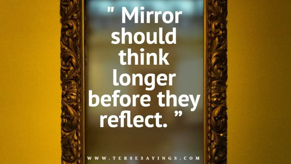 80+ Best Inspirational and motivational Mirror Quotes Mirror Quotes