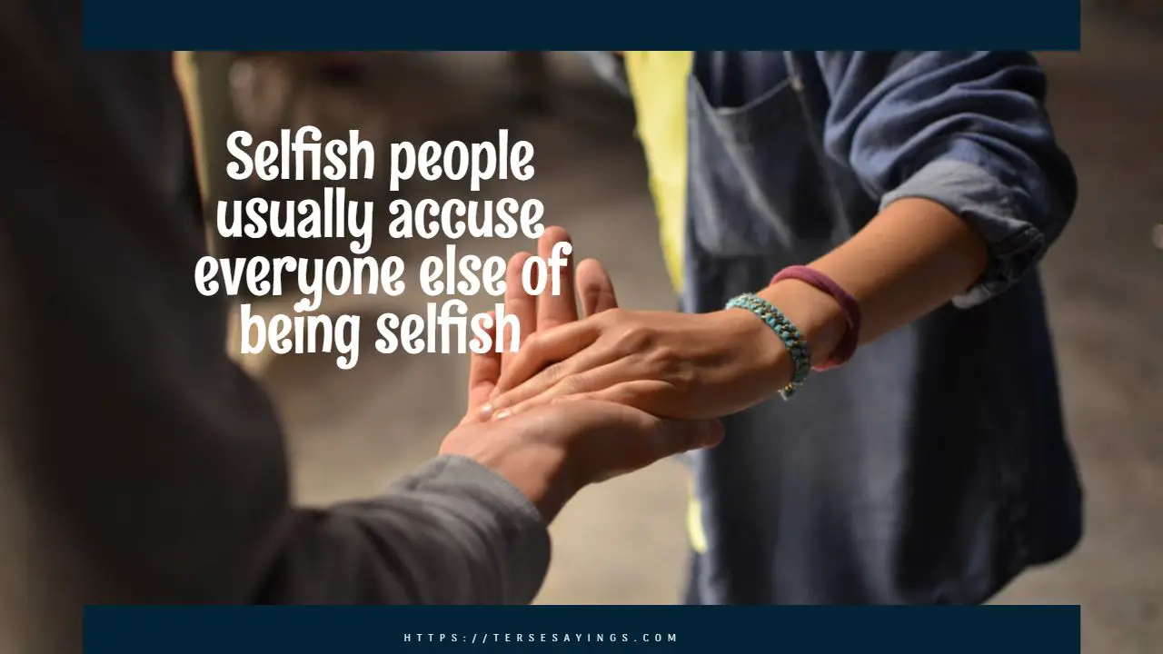 quotes_on_selfish_friends