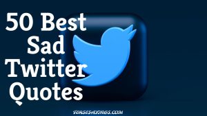 50 Best Sad Twitter Quotes
