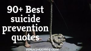 90+ Best Suicide Prevention Quotes