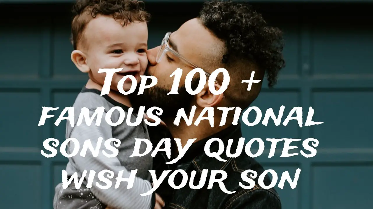 National Sons Day Sayings From Mom