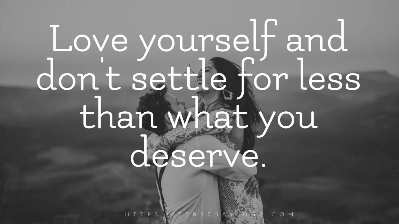 _you_deserve_better_quotes_for_her
