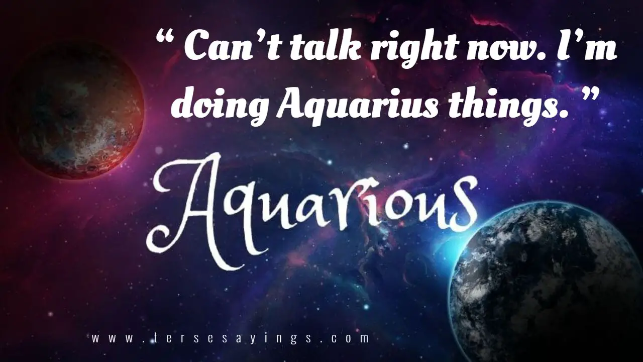 Aquarius Quotes for Instagram