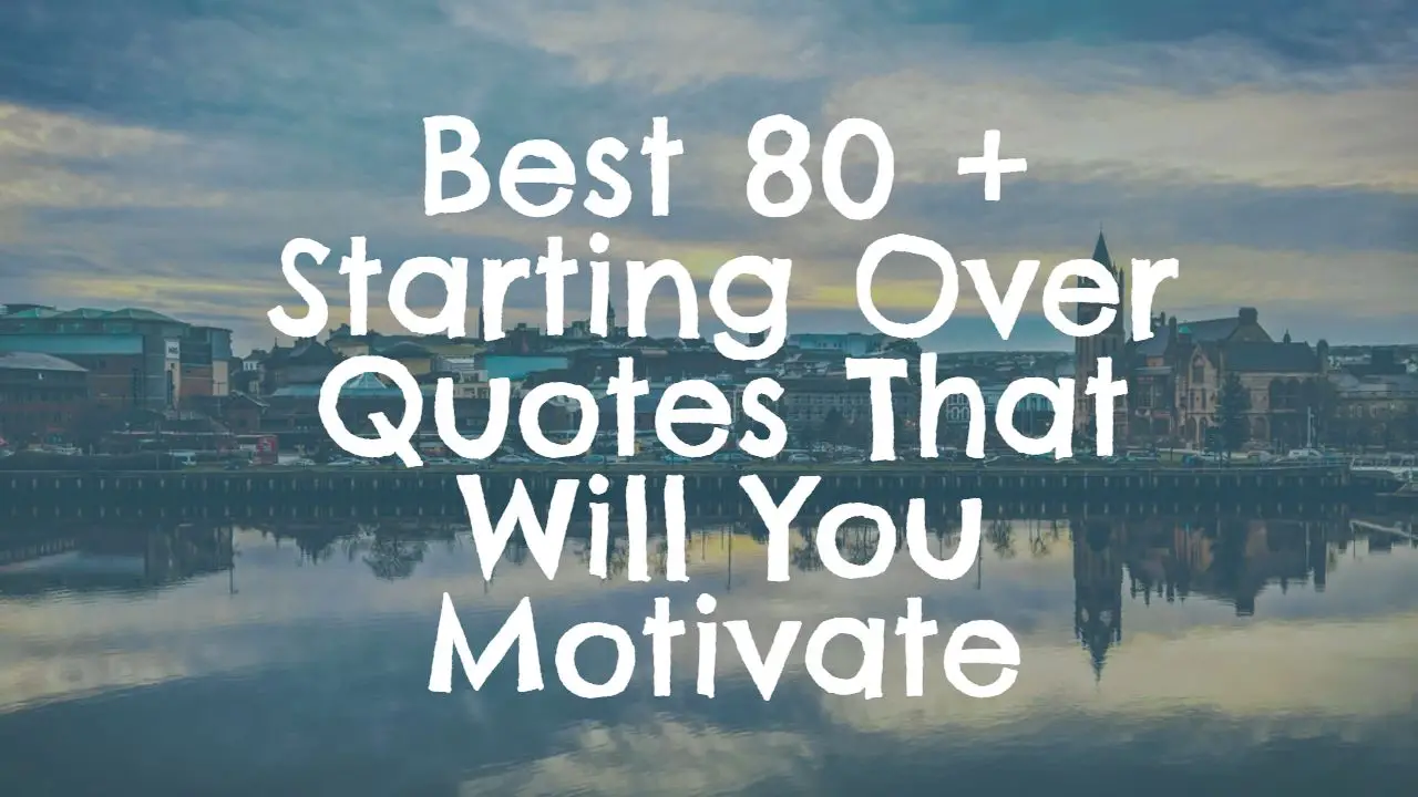 __starting_over_quotes_that_will_you_motivate.jpg