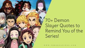 70+ Demon Slayer Quotes to Remind You of the Series!
