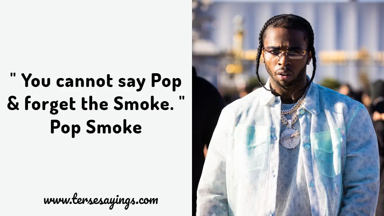 Funny Pop Smoke Quotes