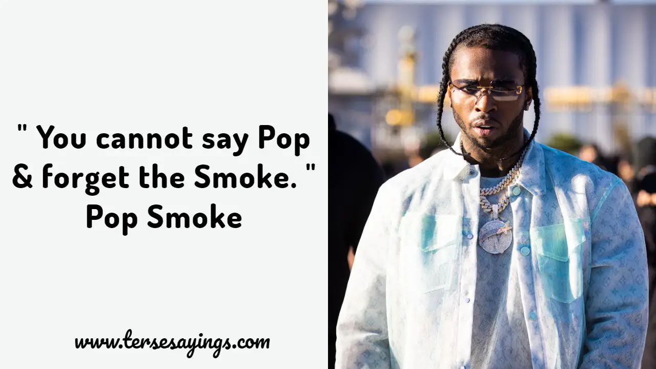Pop Smoke Quotes