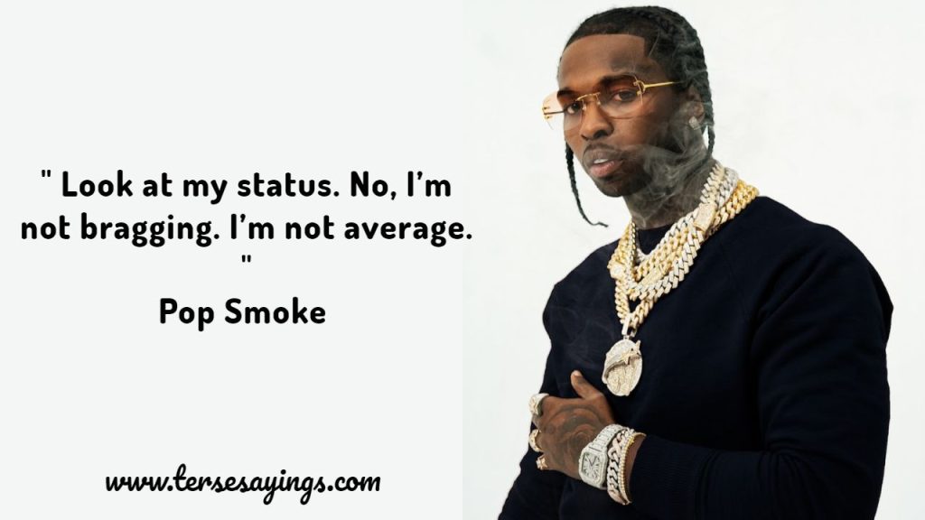 Pop Smoke Quotes