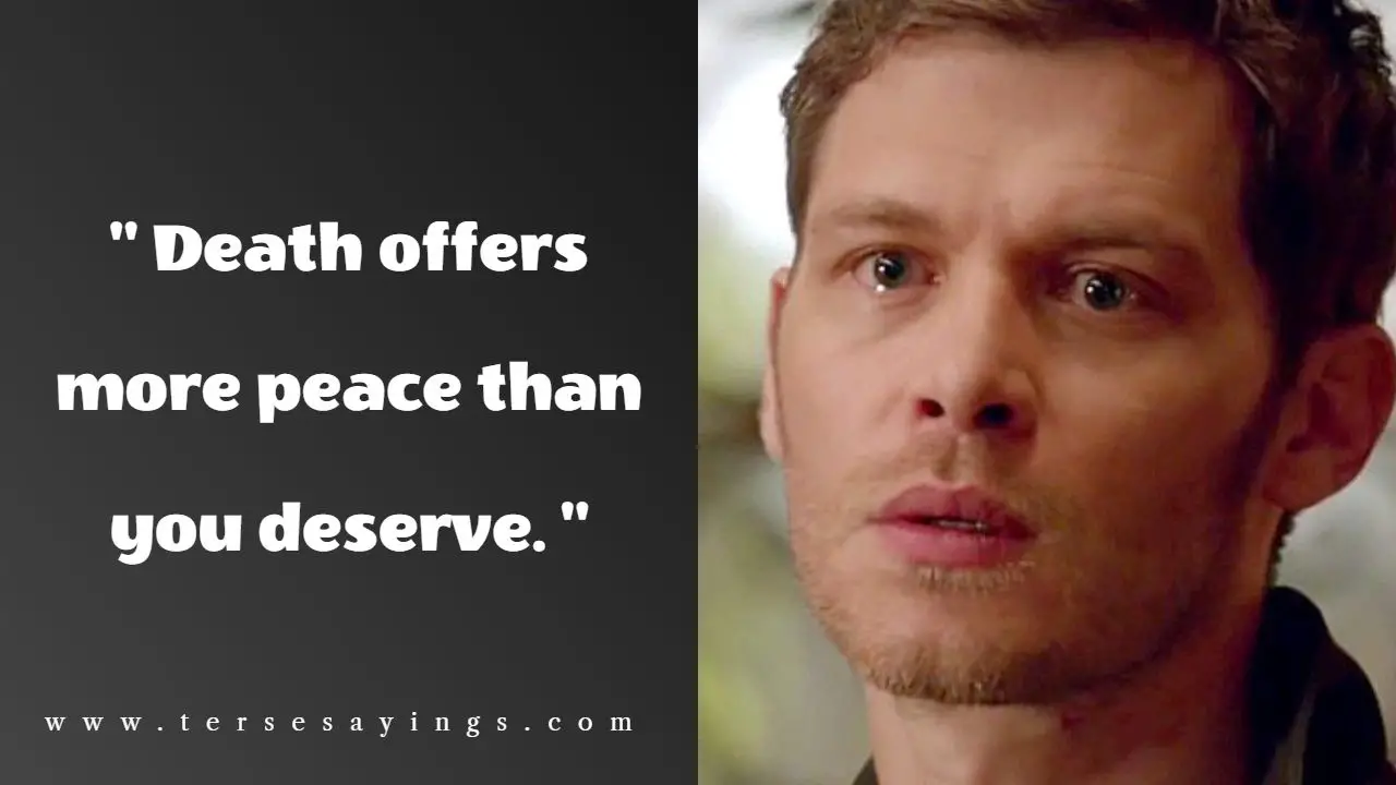 Klaus Mikaelson Quotes About Death