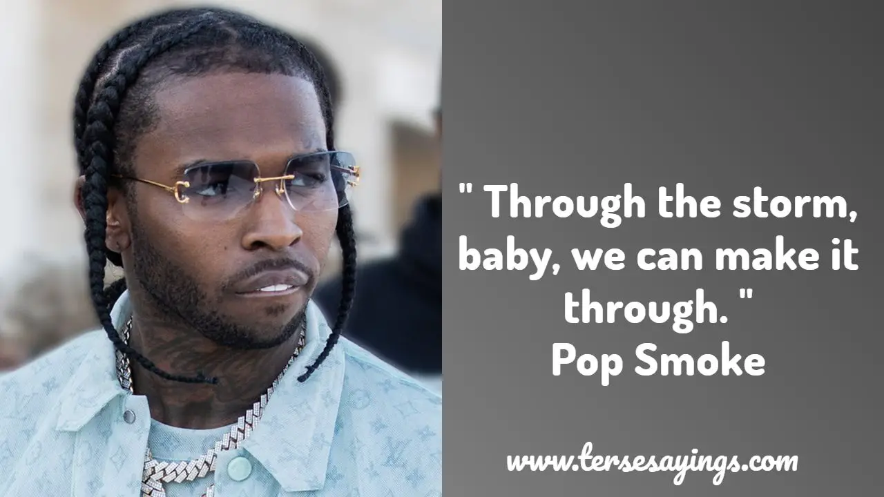 Pop Smoke Quotes about Relationship