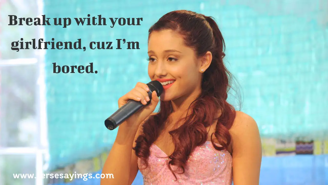 Ariana Grande Quotes Funny