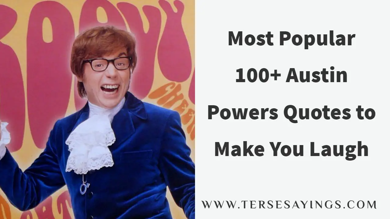 Most Popular 100+ Austin Powers Quotes to Make You Laugh