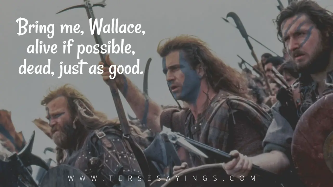 braveheart_quote_you_can_never_take_our_freedom