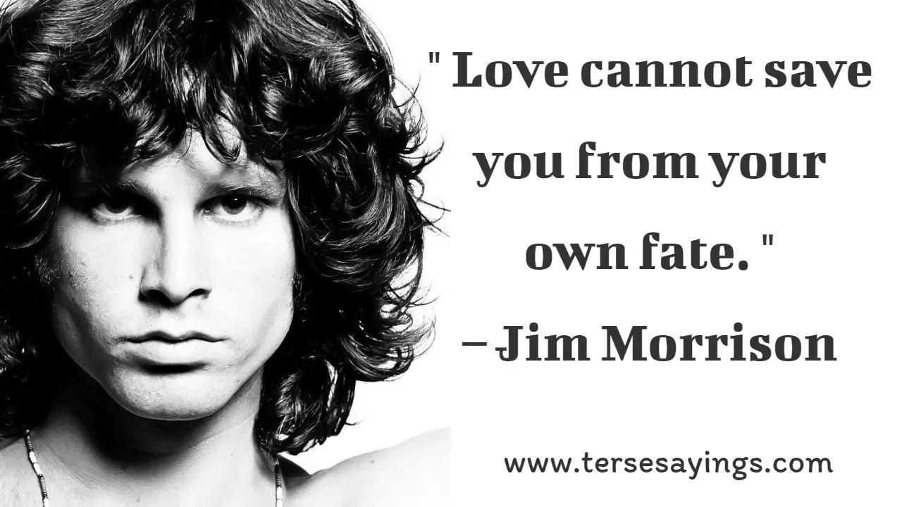 Jim Morrison Quotes About Love