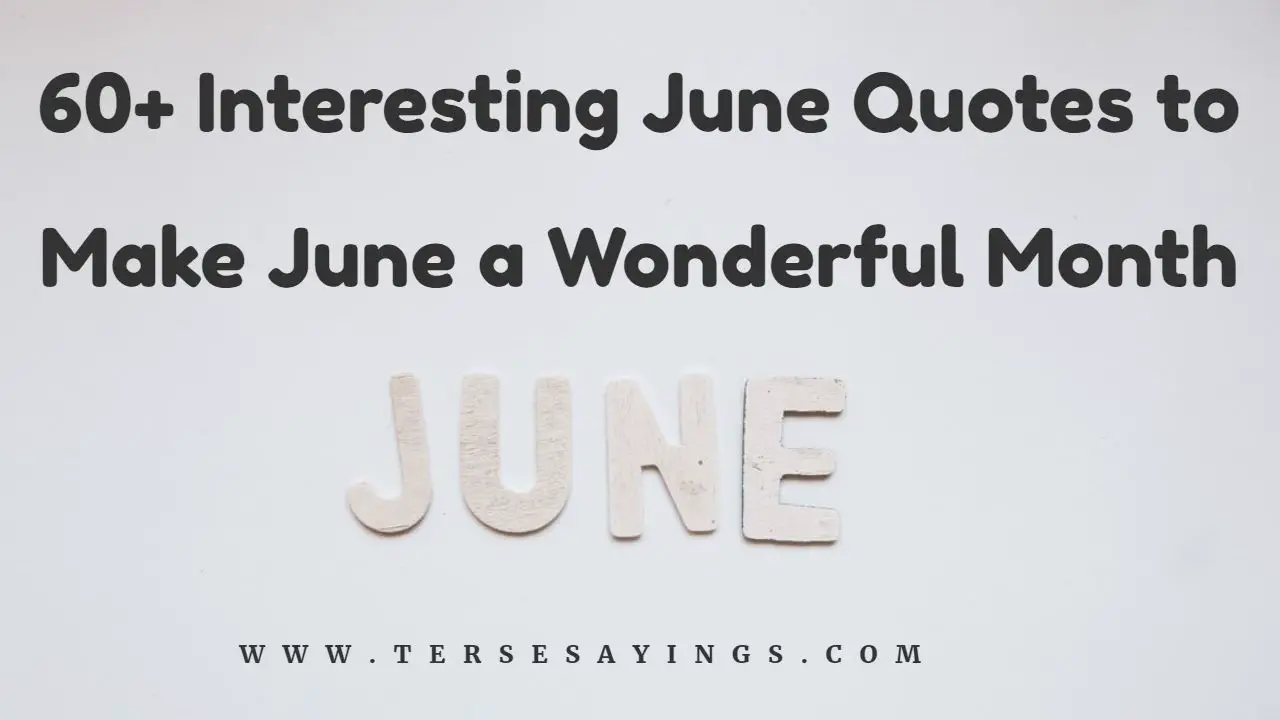 June Quotes