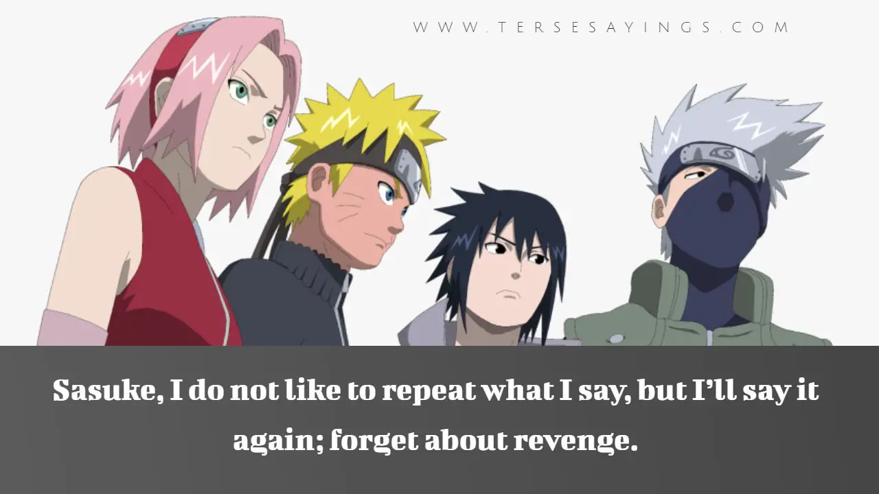 Kakashi Quotes about Revenge